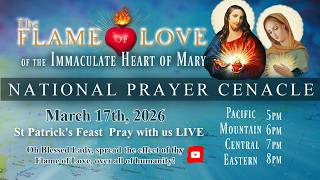  Us National Cenacle Of The Flame Of Love Of The Immaculate Heart Of Mary March 2026