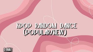 Kpop random dance (Popular/New)💋💕