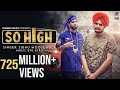 So high  official music  sidhu moose wala ft byg byrd  humble music