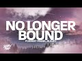 Forrest Frank - No Longer Bound (Lyrics) ft. Hulvey