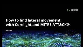 How to find lateral movement with Zeek and MITRE ATT&CK