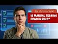 The Shocking Truth About AI’s Impact on Manual Software Testing in 2026