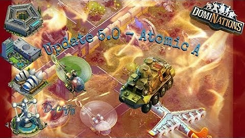 #253. DomiNations - Update 5.0 Atomic Age! Helicopter, APC and much more!