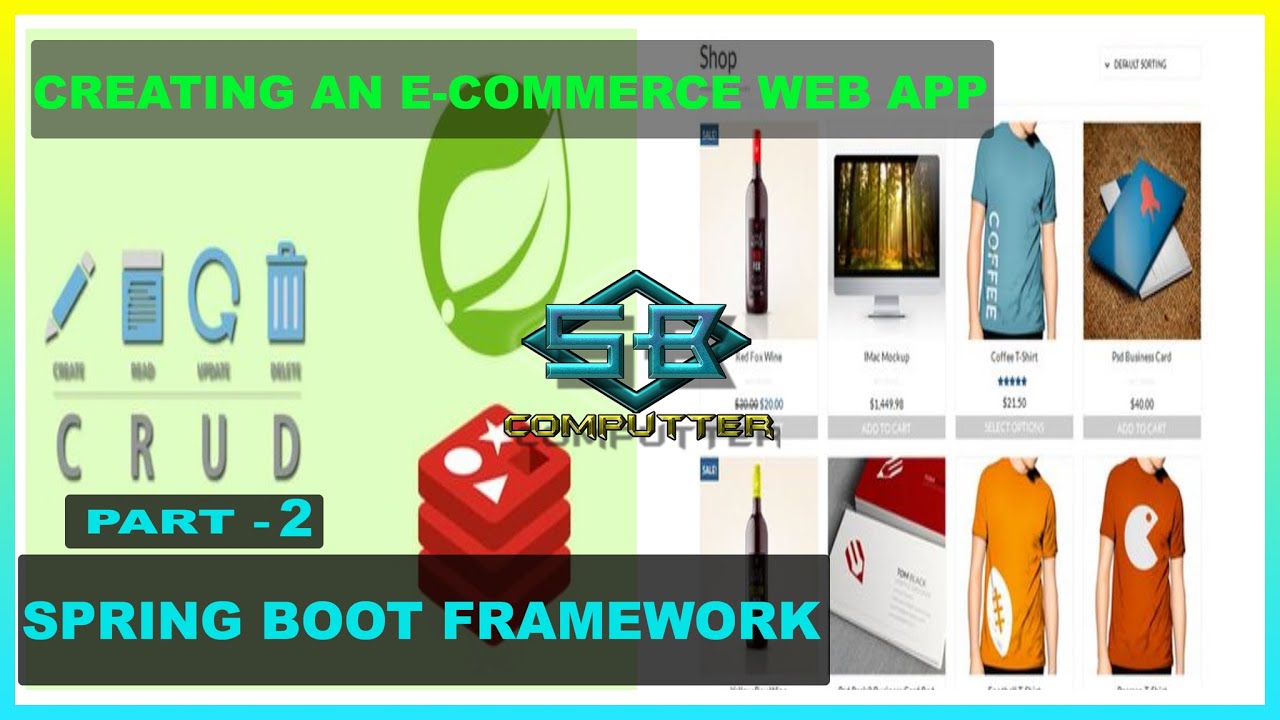 Creating an Ecommerce Website Spring Boot Framework Part 2 - SB ...