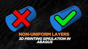 Problem Description for Non-Uniform Shaft | Abaqus 3D Printing Simulation