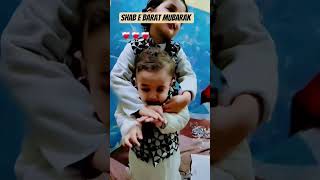 Shab e barat Mubarak#muslim #festival #shabebarat #shabemeraj #deen #islam #islamic #shortvideo