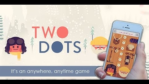 Two Dots - Gameplay Review - Apple App Game Application - Free IOS App - Best Time Killer!