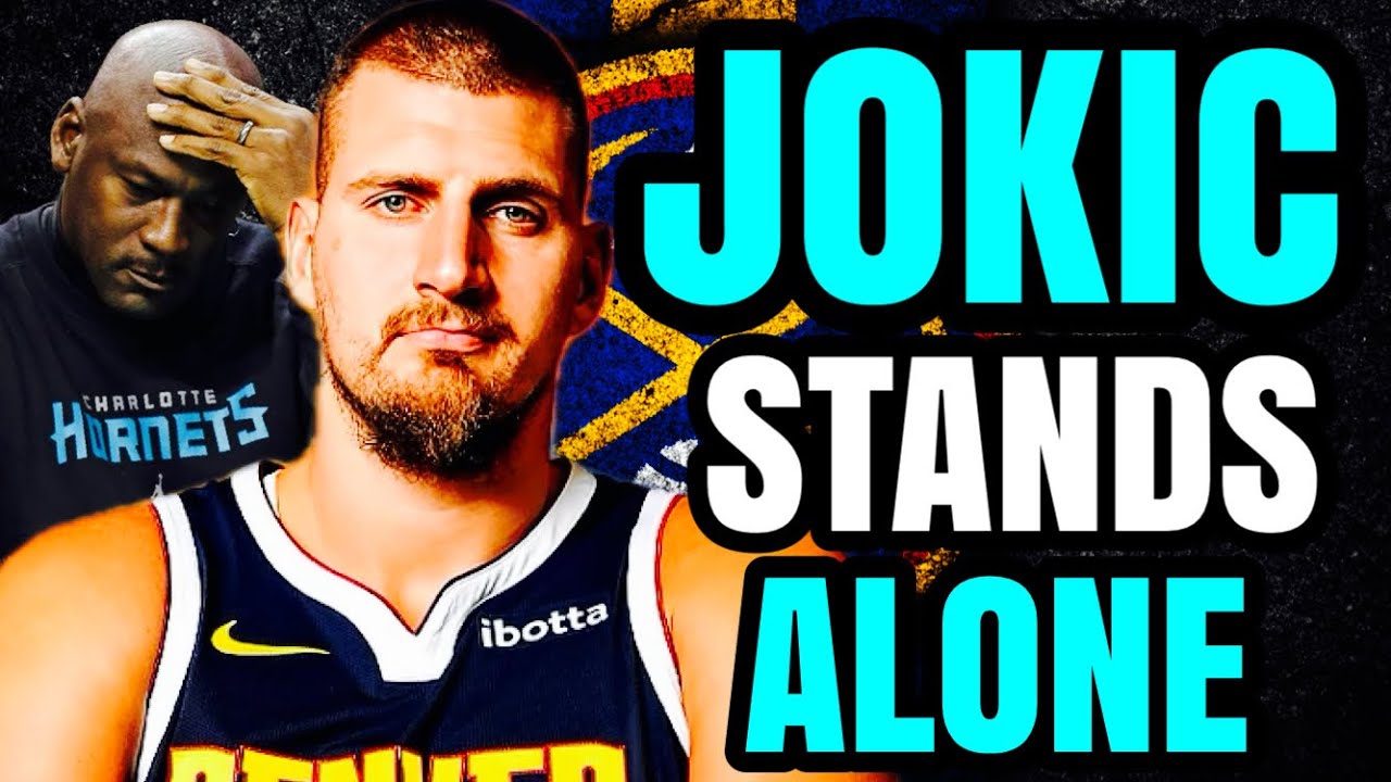Why Nikola Jokic Is the Most Valuable Player in NBA History
