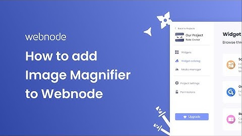 How to add an Image Magnifier to Webnode