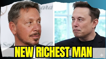 LARRY ELLISON OF ORACLE SURPASSES ELON MUSK AS THE RICHEST MAN IN THE WORLD
