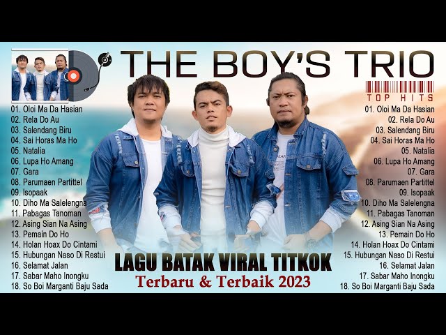 Oloi Ma Da Hasian - The Boy's Trio - Lagu Batak Terbaru 2023 Terbaik & Viral Tiktok Saat Ini class=