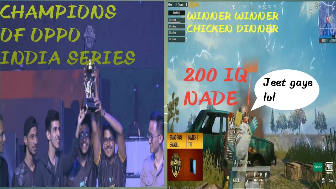 Champions of PUBG INDIA OPPO SERIES 2019 Team SOUL , Mortal's Winning Nade in first Match .😱🙌🙌