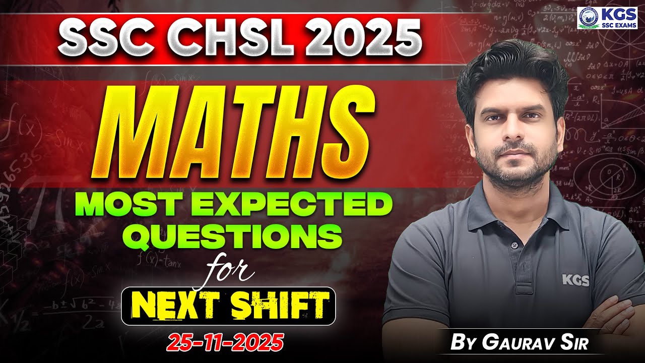 SSC CHSL 2025 Maths Most Expected Questions | SSC CHSL Maths Question ...