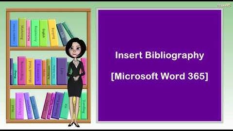Insert Bibliography  I  Microsoft Word 365