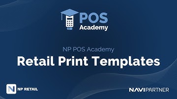 NP POS Academy 40: Retail Print Templates