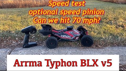 Arrma Typhon BLX v5-Speed Test-optional Speed Pinion-6s Lipo-can we hit 70 Mph?