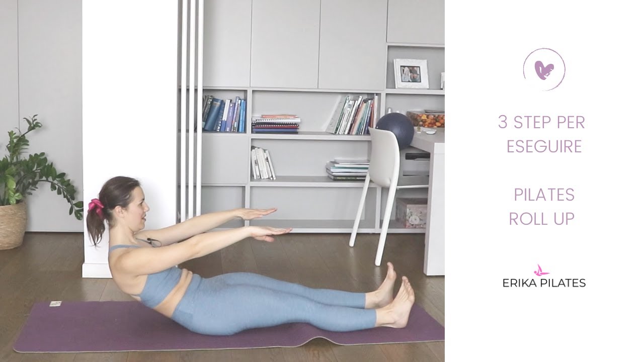 Tutorial | 3 step per eseguire Pilates Roll Up  💪