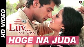  Hoge Na Juda Lyrics in Hindi