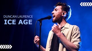 Duncan Laurence - Ice Age