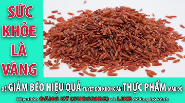 Sức Khỏe Là Vàng - Để giảm béo hiệu quả tuyệt đối không nên ăn các loại thực phẩm màu đỏ