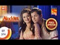 Aladdin - Ep 374 - Full Episode - 21st January 2020