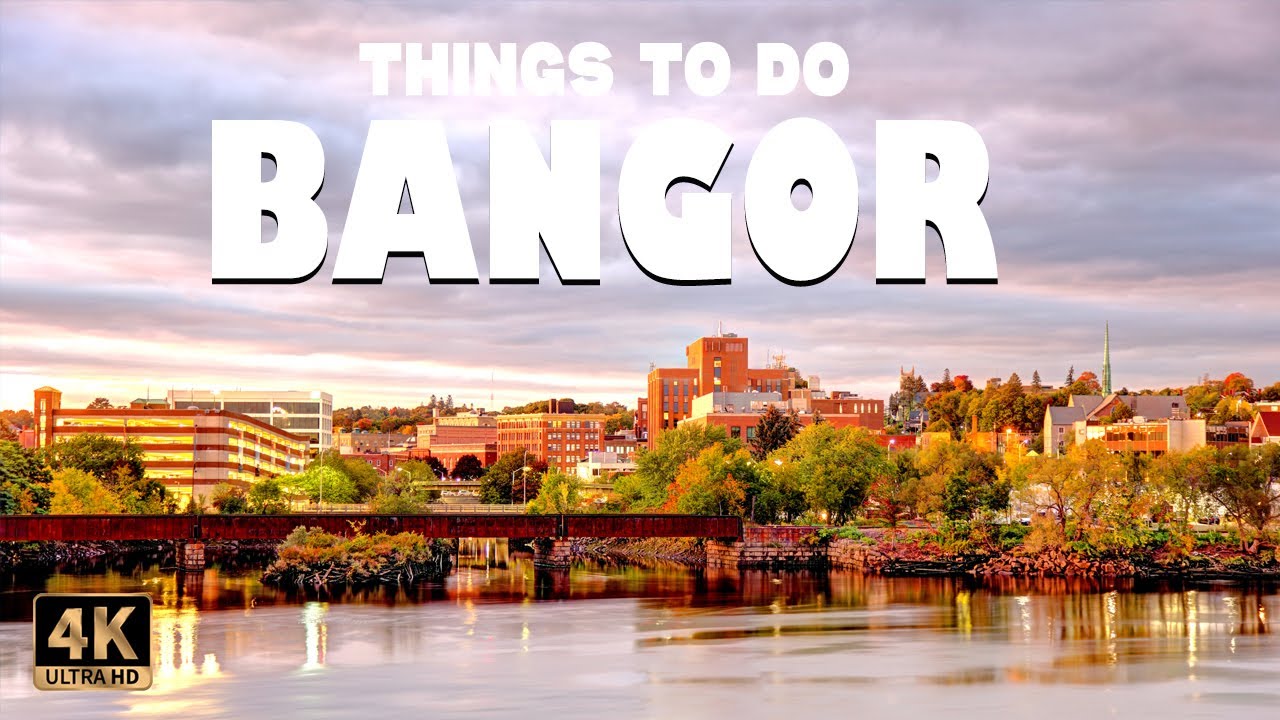 Bangor (Maine) ᐈ Things to do | Best Places to Visit - YouTube