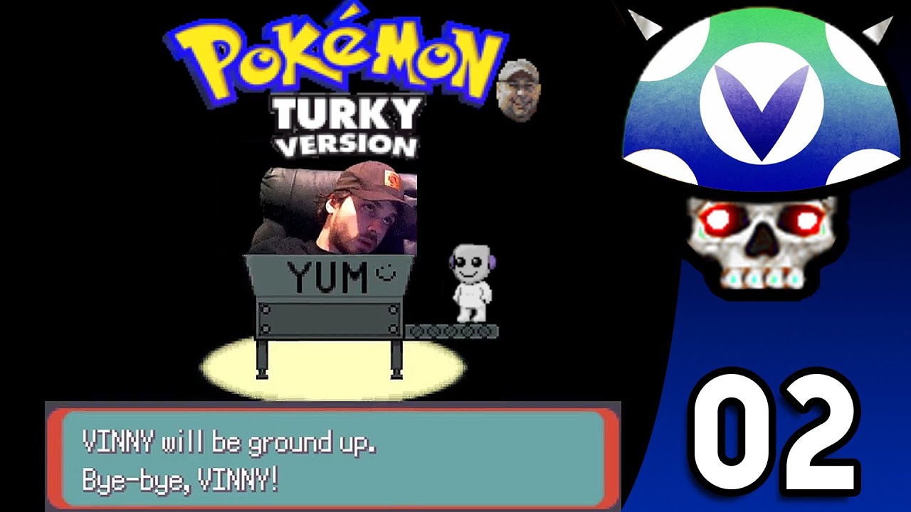 [Vinesauce] Joel - Pokemon Turky Edition ( Part 2 Finale )