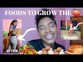 FOODS THAT GROW YOUR BOOTY🍑//BIGGER & ROUNDER BUM