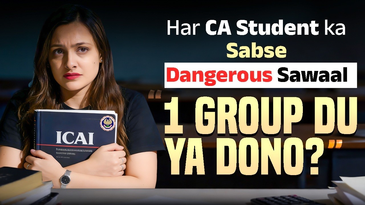 CA Inter: Both Groups vs Single Group—Kya Sahi Hai? | CA Ankita Patni