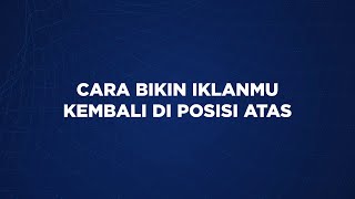 Bikin Iklanmu Kembali ke Posisi Atas Cuma Satu Klik! #REPOST