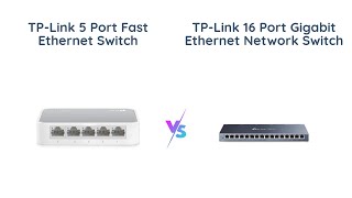 TP-Link 5 Port vs 16 Port Ethernet Switch Comparison