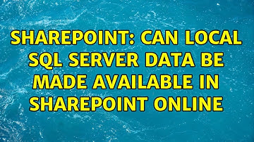 Sharepoint: Can local SQL Server data be made available in SharePoint Online (3 Solutions!!)