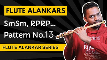 Sargam Alankar | SmSm RPRP GDGD | Video 17 | Flute Alankar Practice For Beginners | The Flute Guruji