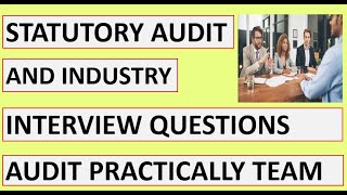 Statutory audit and Industry Interview Questions| CA Aman Shaw