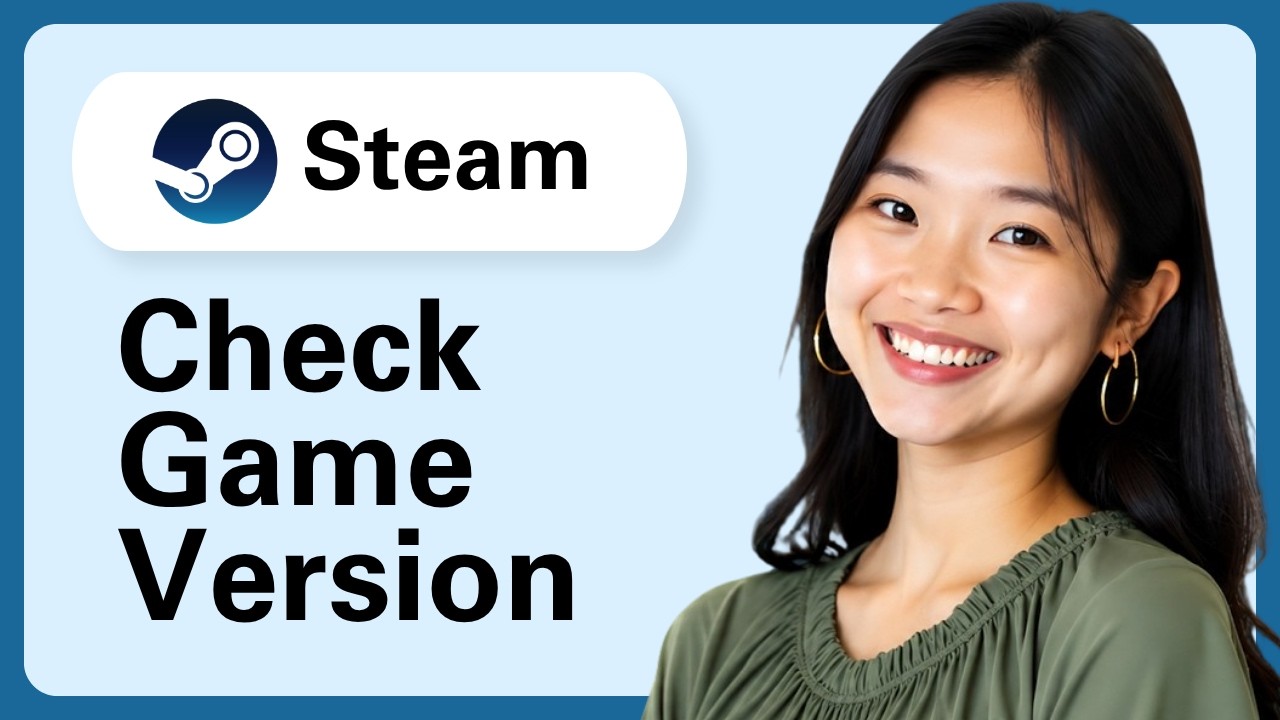 How To Check Game Version On Steam - YouTube