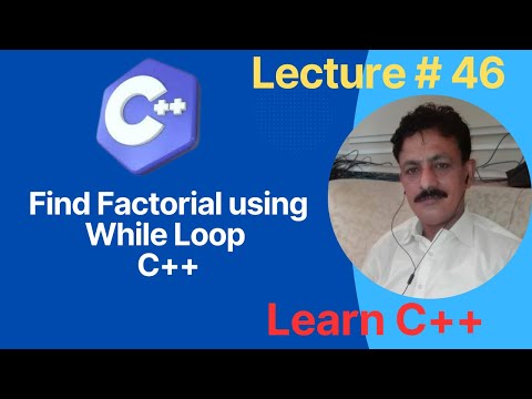 How to Find Factorial using While Loop In  C++ | C++ programming tutorials for beginners