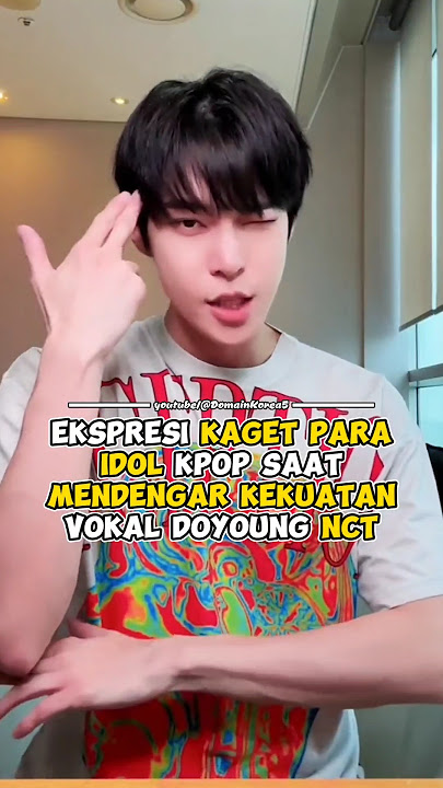 Ekspresi kaget para Idol Kpop saat mendengar kekuatan vokal Doyoung NCT #kpop #shorts