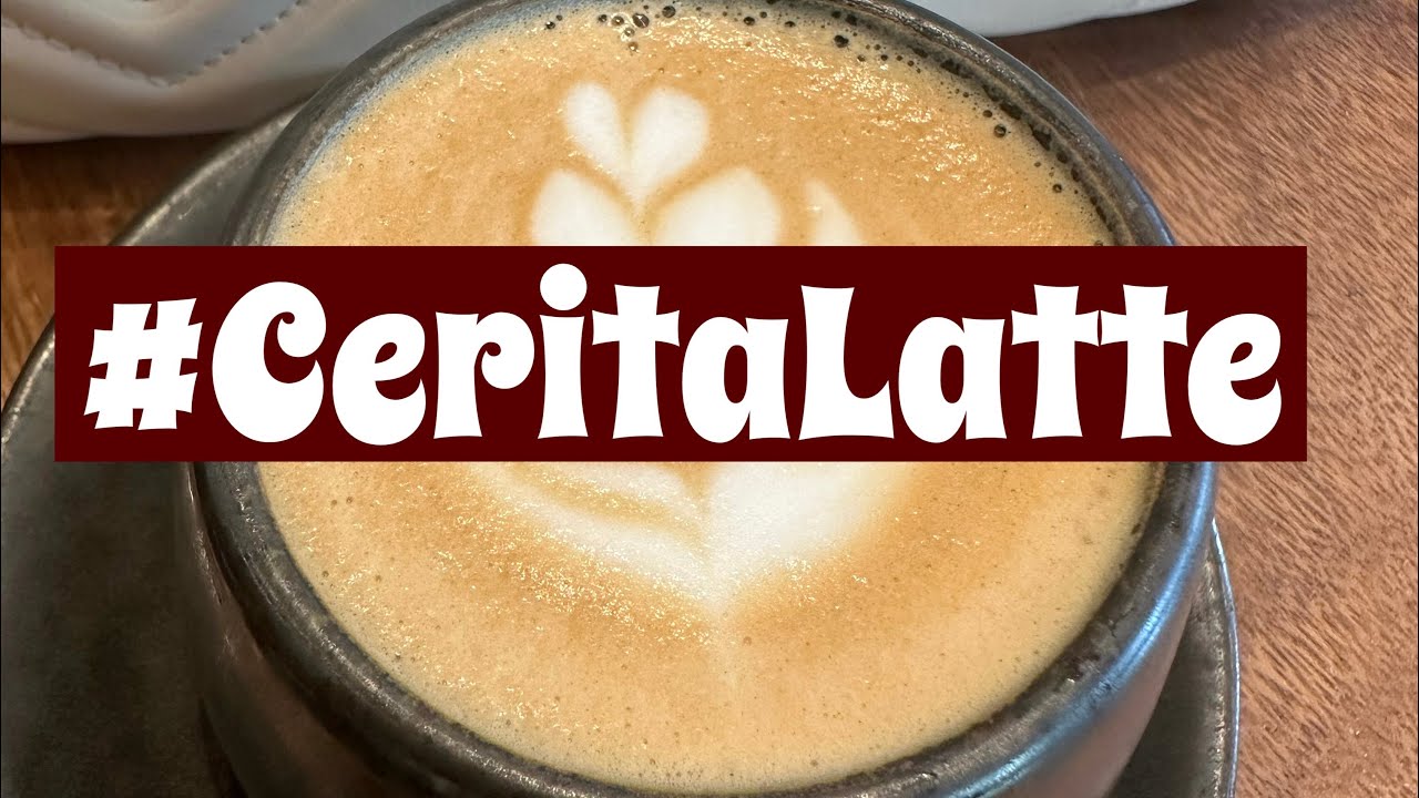 #CeritaLatte