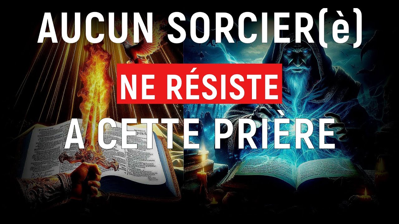 LAISSEZ-JOUER Cette Puissante Prière de Minuit  pour Briser la Sorcellerie et Repousser le Mal
