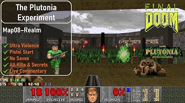 The Plutonia Experiment Map08 - Realm [Final Doom, UV, Pistol, 100%]