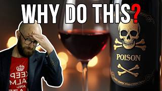 Why Would They Add Antifreeze To Wine?