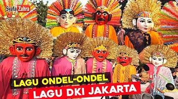 Lagu Ondel Ondel ❤️ LAGU DKI JAKARTA | Ondel Ondel Setu Babakan