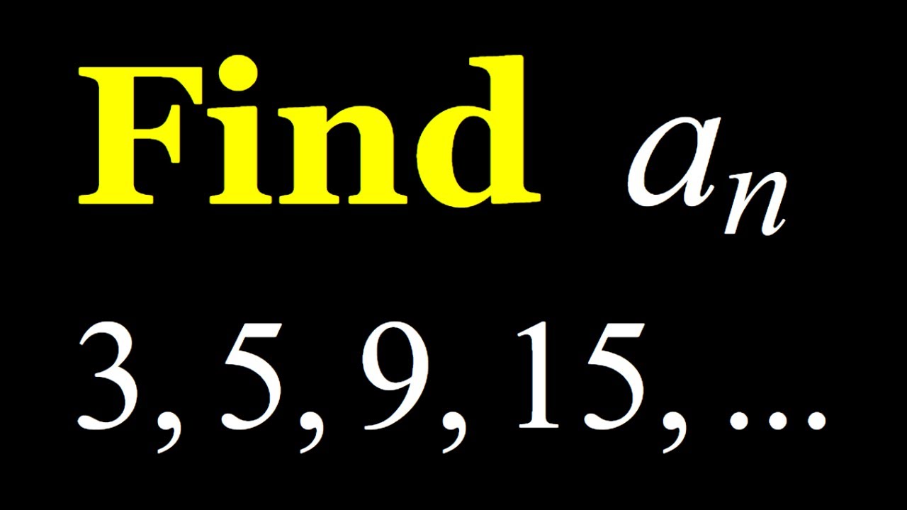 Finding the nth term of 3,5,9,15,...