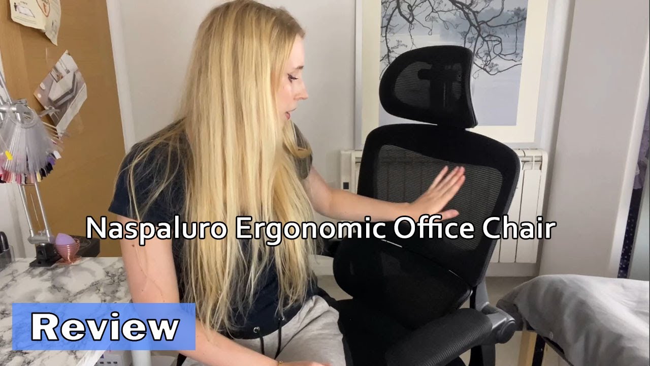 Naspaluro Ergonomic Office Chair- Assembly & Review