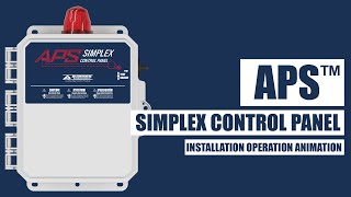APS™ Simplex Control Panel - Installation Operation Animation