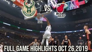 Milwaukee bucks vs miami heat -full highlights (oct 26,2019) 2019 20
nba season
