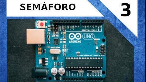Como hacer un semáforo con Arduino (Practica Arduino 3) + CÓDIGO