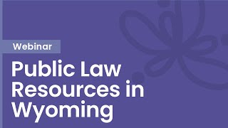 Public Law Resources in Wyoming