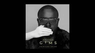 Maître Gims Ft Bedjik - Tu M'as Dit (Audio)