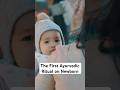 First massage for newborn in Ayurveda | Ghee & Rock Salt